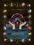 Every Little Thing You Do Is Magic : An Interactive Guide to Tarot, Ritual, and Personal Growth: A Tarot Workbook - Sold by Witch, Please!