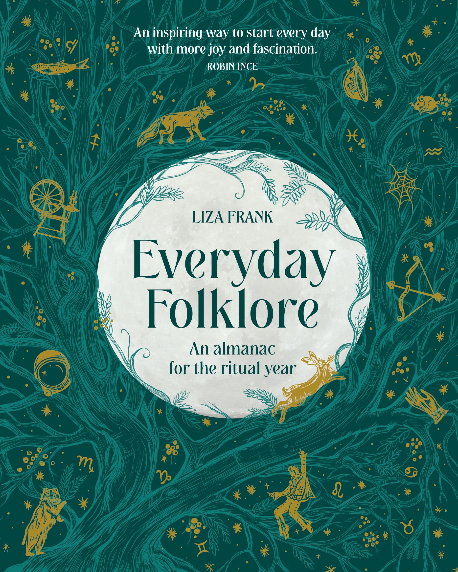 Everyday Folklore : An almanac for the ritual year - Sold by Witch, Please!