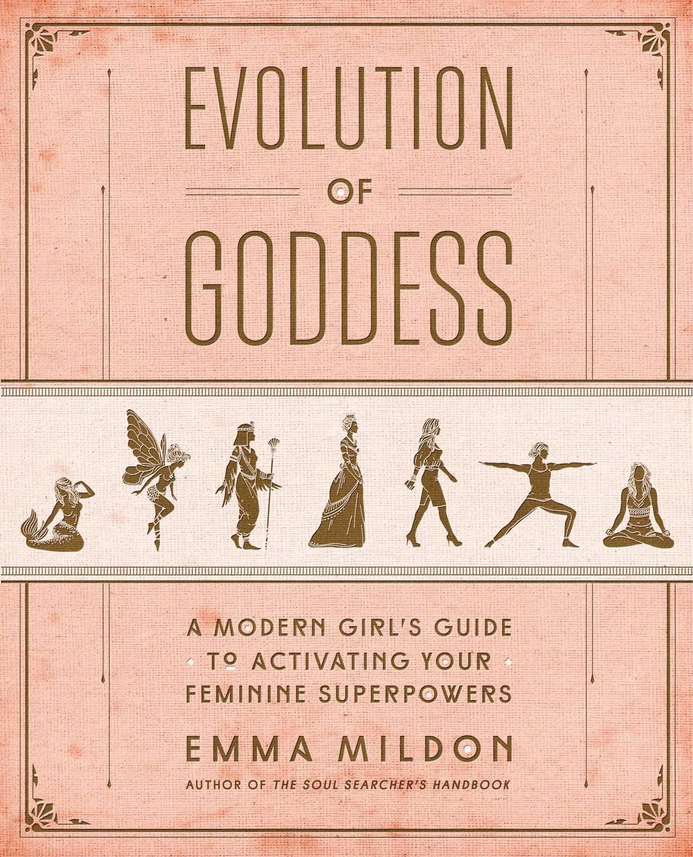 Evolution of Goddess Book Feminine Superpowers – Witch, Please!
