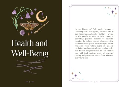 Folk Magic : A Beginner’s Guide to Time-Honoured Rituals, Spells and Customs