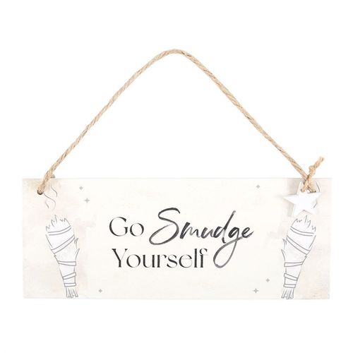 Go Smudge Yourself Hanging Sign From Witch, Please!