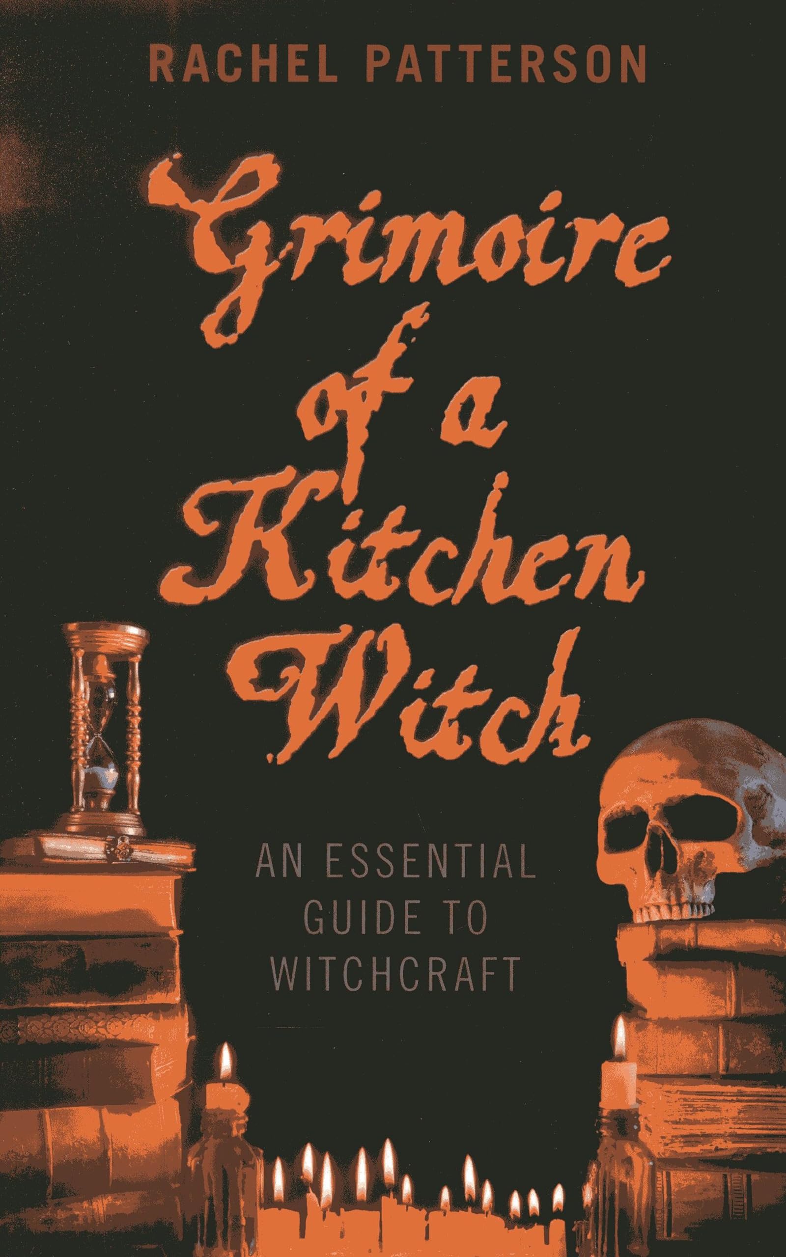 Grimoire of a Kitchen Witch – An essential guide to Witchcraft