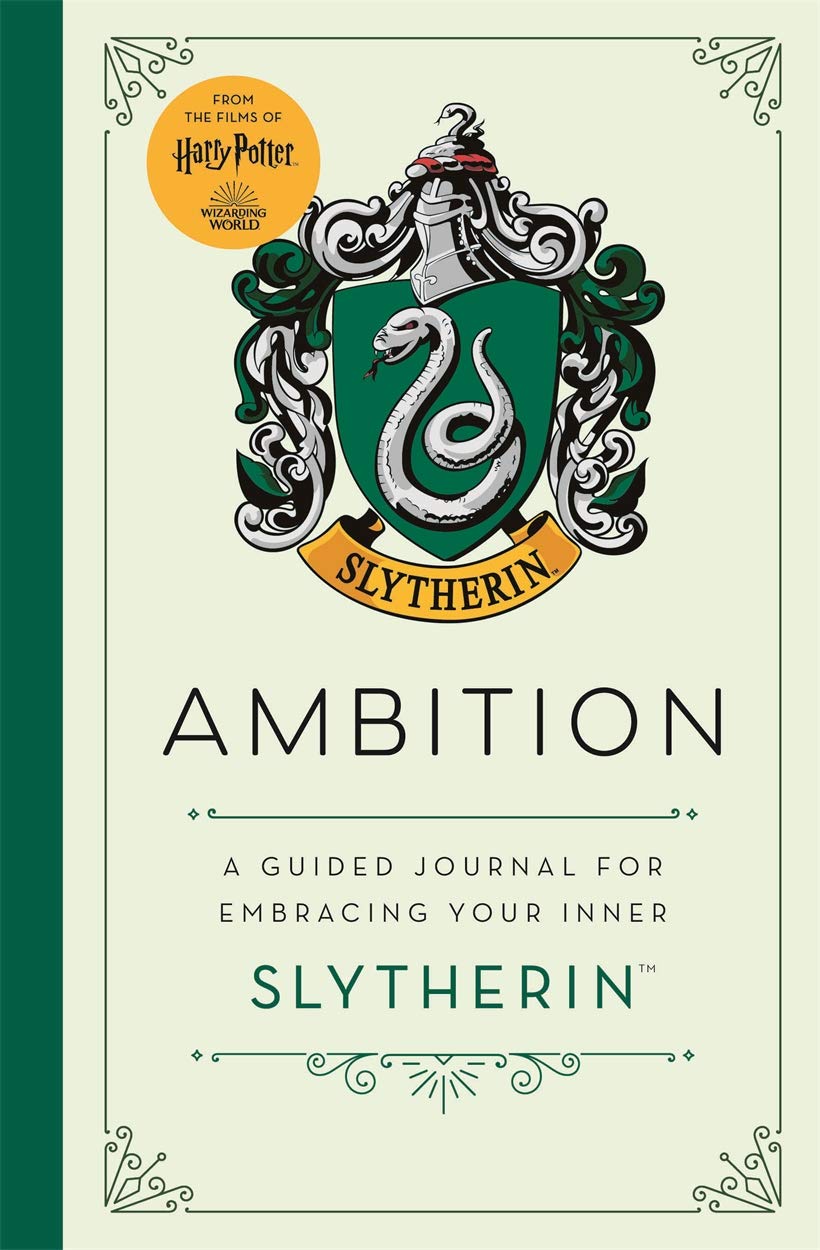 Harry Potter: Ambition : A Guided Journal for Embracing Your Inner Slytherin