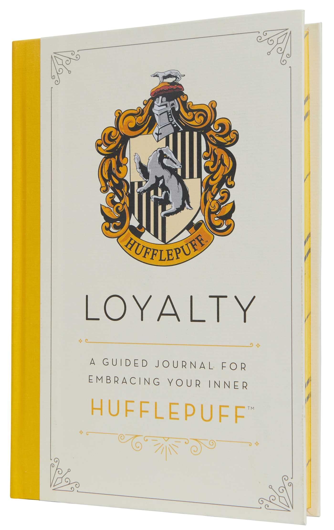Harry Potter: Loyalty : A Guided Journal for Embracing Your Inner Hufflepuff