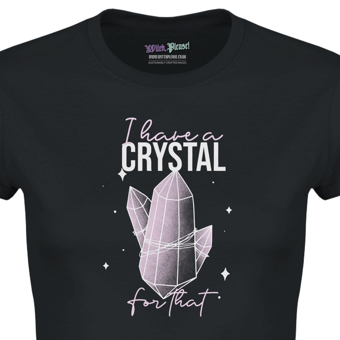 Have A Crystal For That Classic Women's Crewneck Black T-shirt