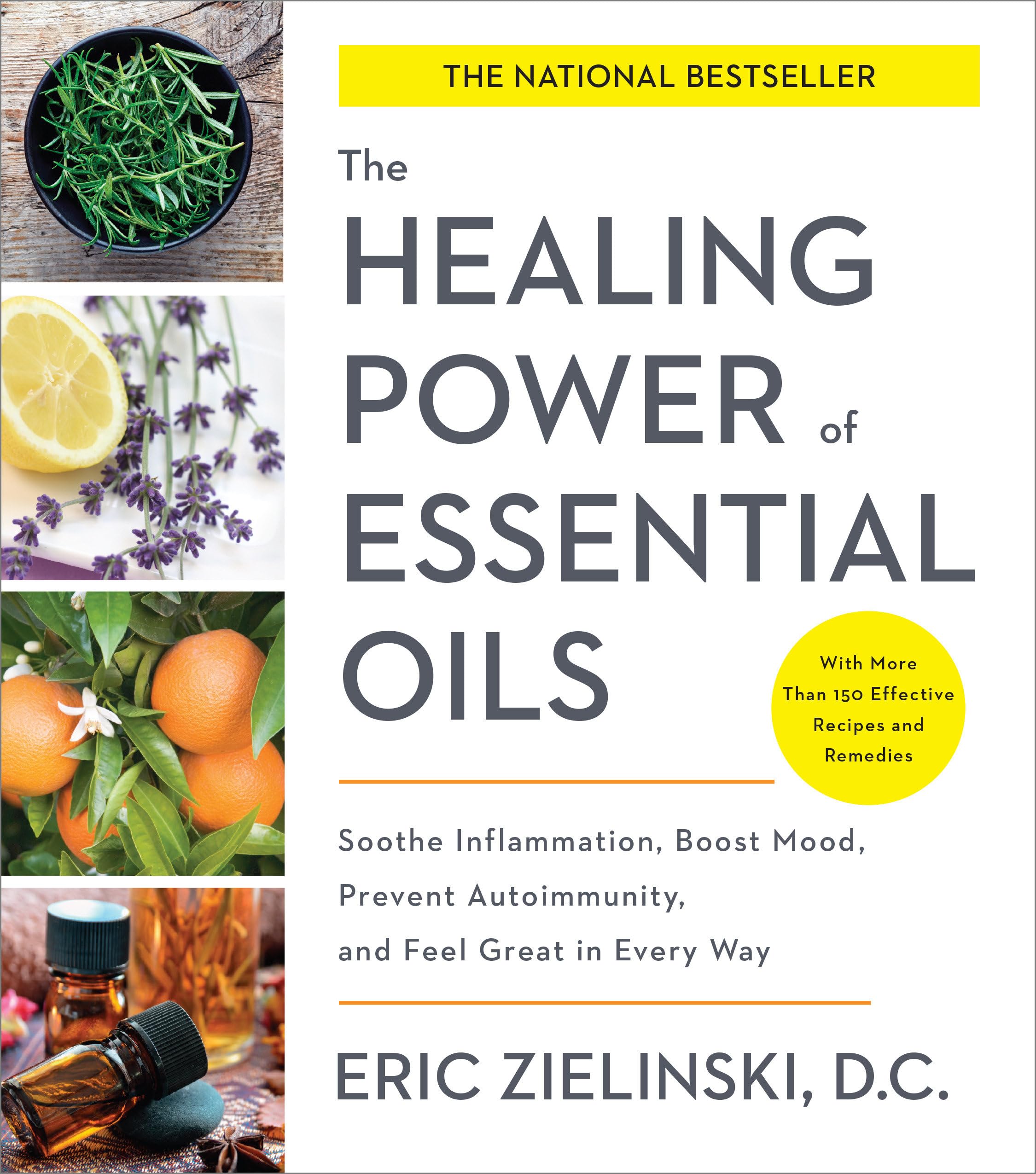 Healing Power of Essential Oils : Soothe Inflammation, Boost Mood, Prevent Autoimmunity, and Feel Great in Every Way - Sold by Witch, Please!