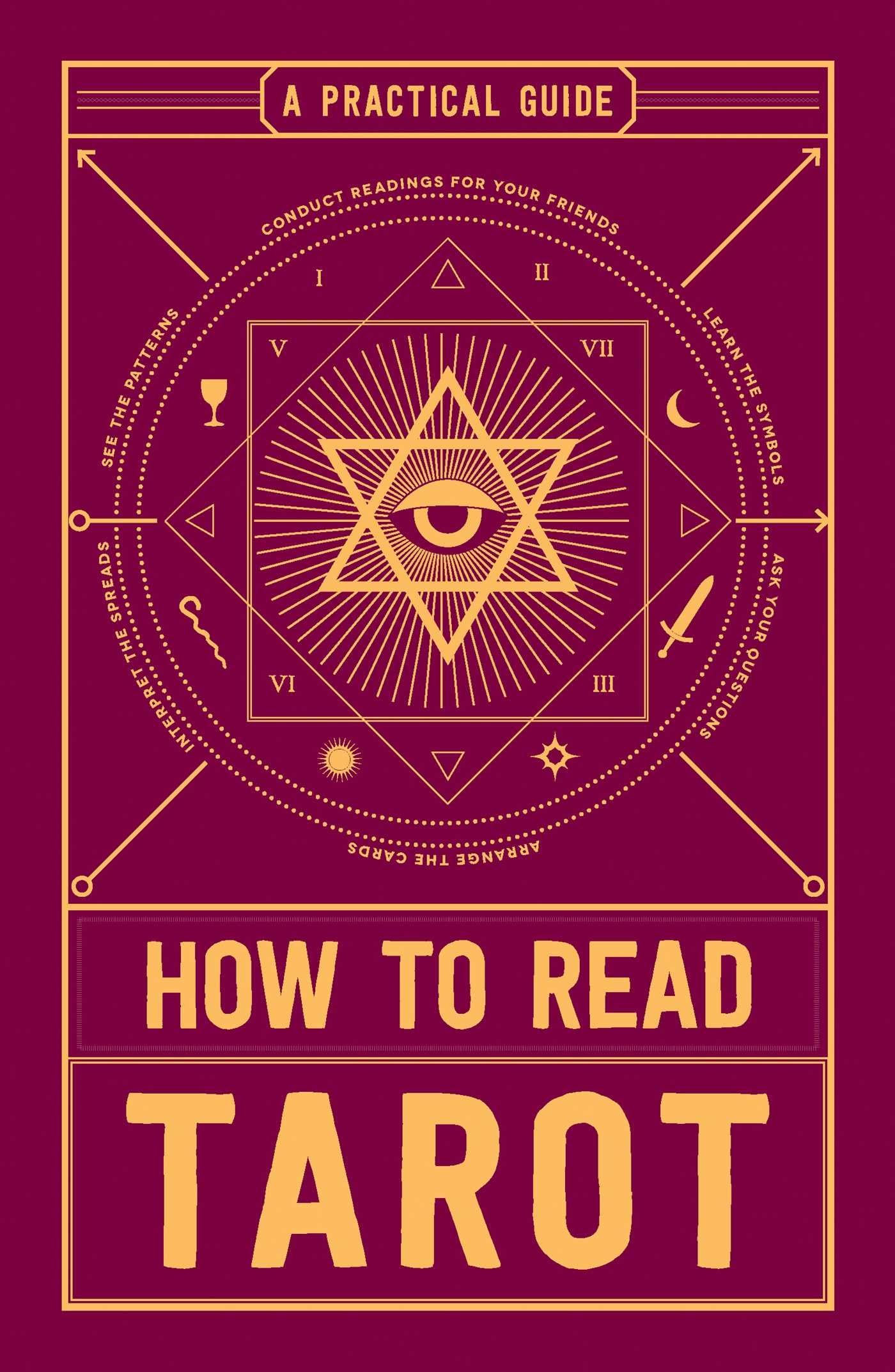 How to Read Tarot : A Practical Guide - Sold by Witch, Please!