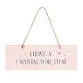 I Have A Crystal For That Hanging Sign From Witch, Please!