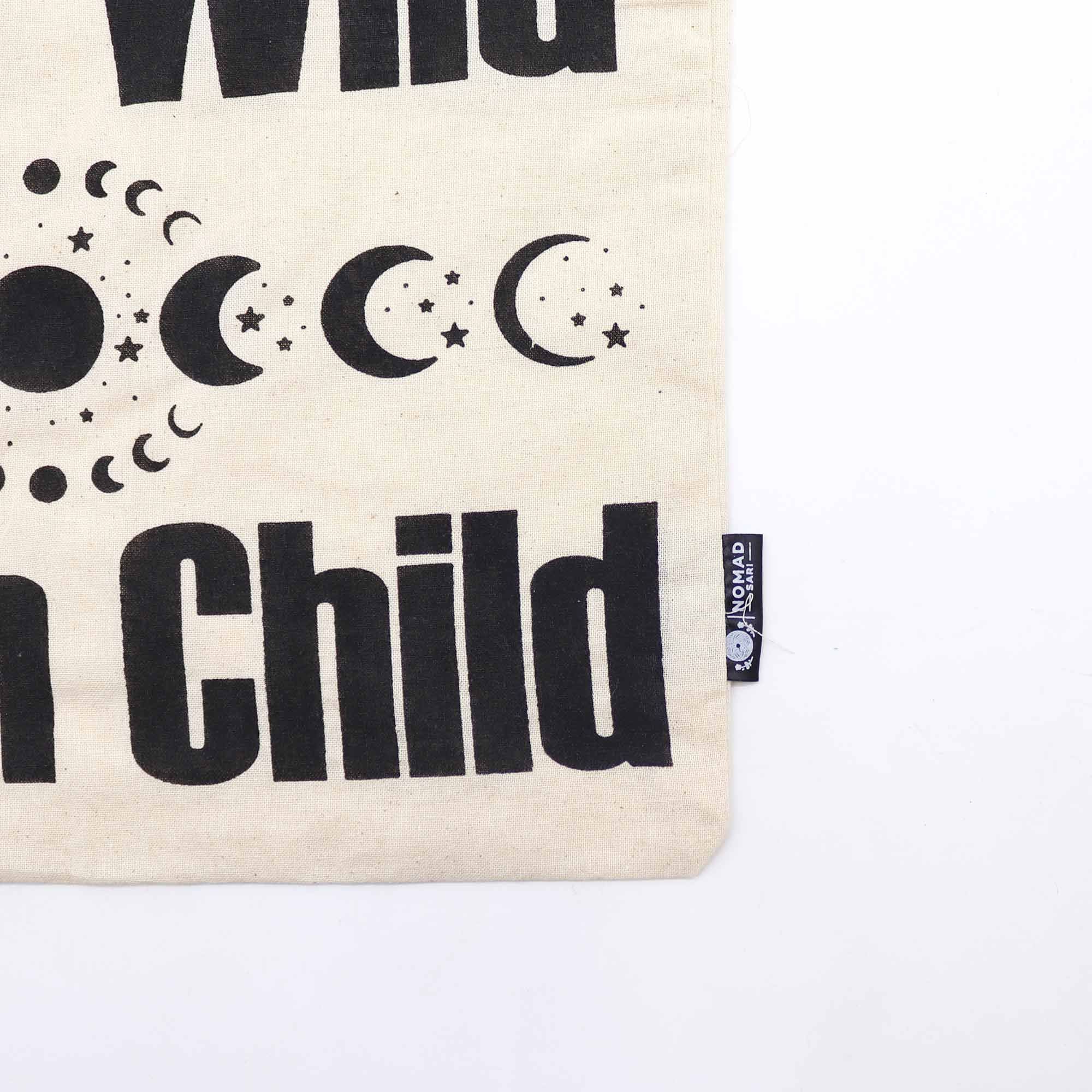 Iconic Basic Tote Bag - Stay Wild Moon Child - Natural 4oz Nomad Sari Bags – & Classic