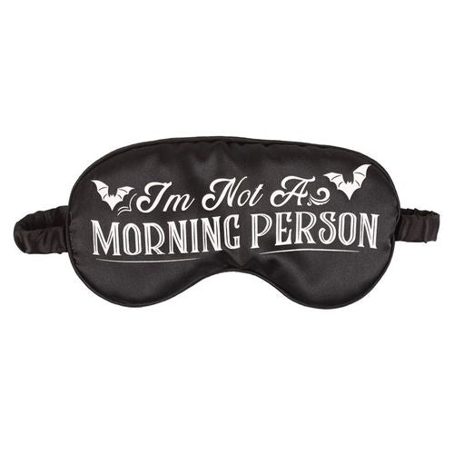 I'm Not a Morning Person Satin Sleep Mask From Witch, Please!