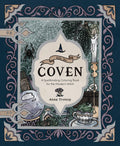 Into the Coven : A Spellbinding Coloring Book for the Modern Witch