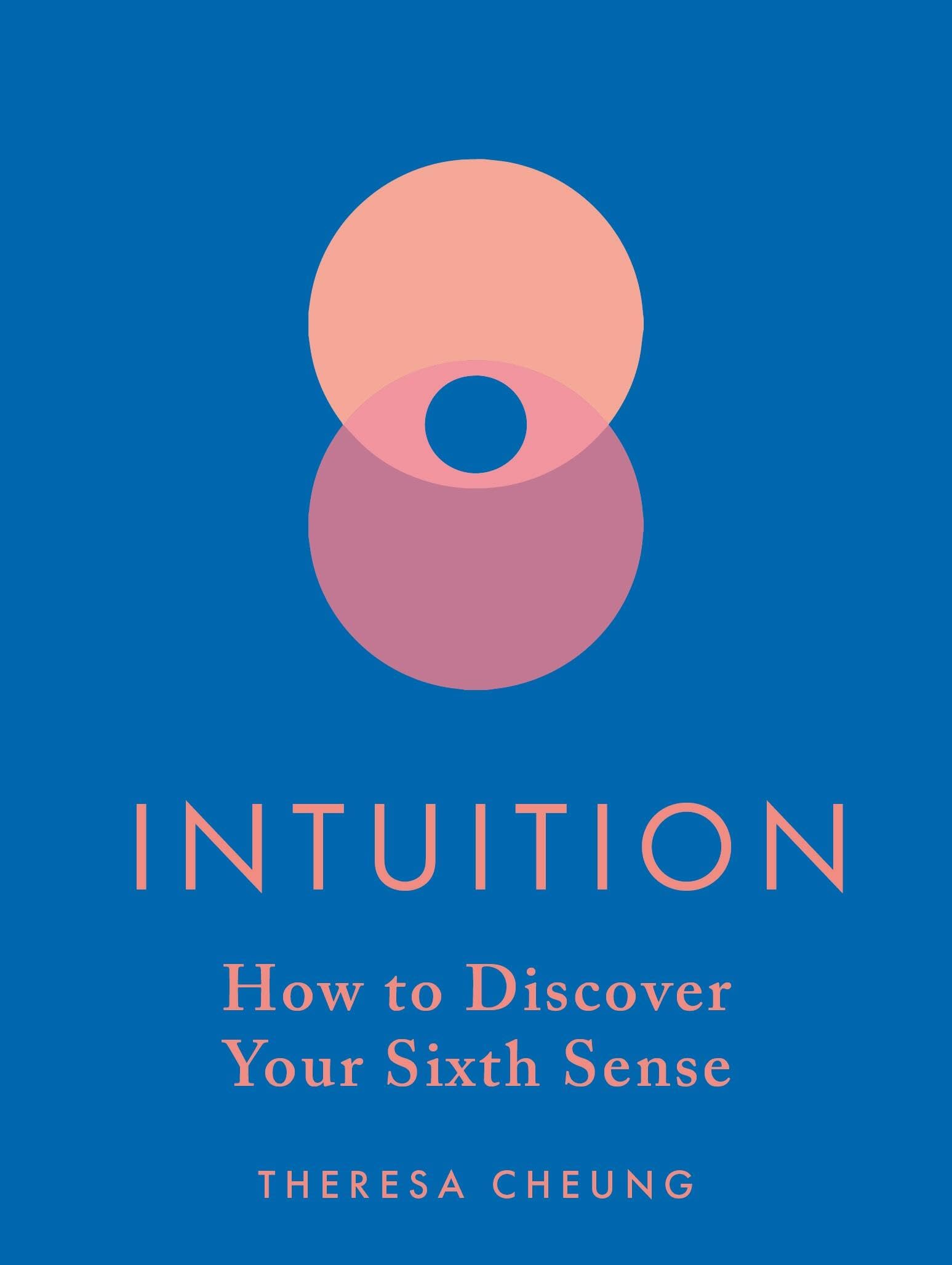 Intuition : How to Discover Your Sixth Sense - Sold by Witch, Please!
