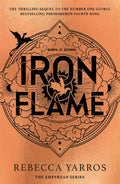 Iron Flame : DISCOVER THE GLOBAL PHENOMENON THAT EVERYONE CAN'T STOP TALKING ABOUT!