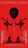 It : Fortieth Anniversary CLASSIC EDITION with a new introduction by The Duffer Brothers