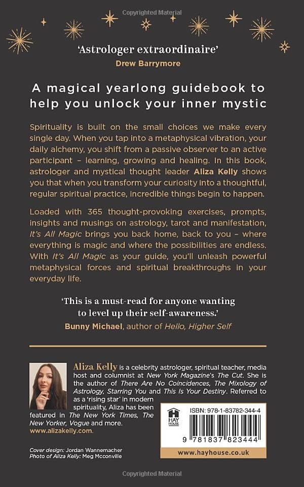 It’s All Magic: 365 Reflections on Astrology Tarot and Manifestation Paperback / softback Book
