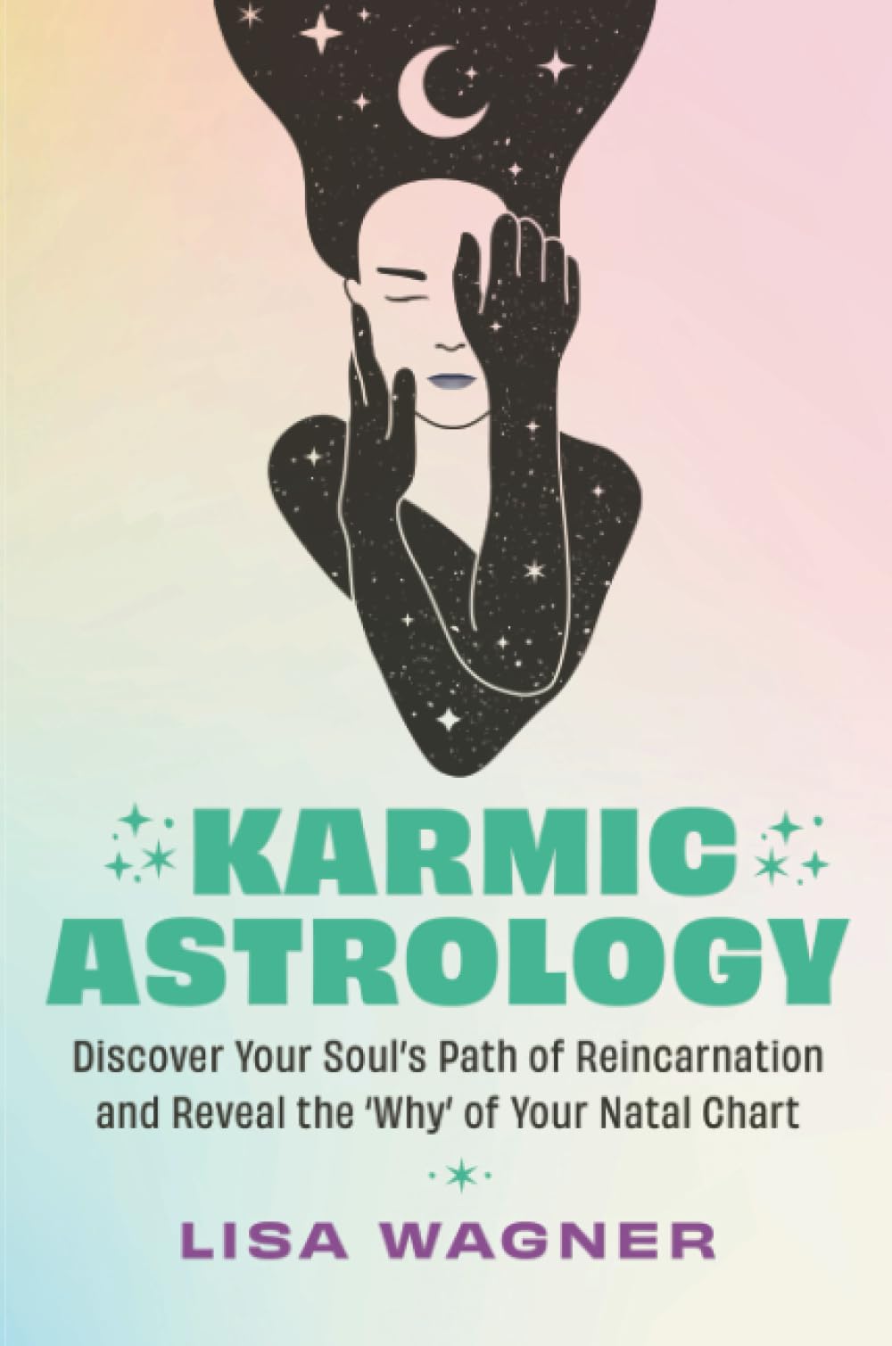 Karmic Astrology : Discover Your Soul’s Path of Reincarnation and Reveal the 'Why' of Your Natal Chart - Sold by Witch, Please!