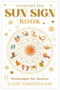 Llewellyn's 2025 Sun Sign Book : Horoscopes for Success - Sold by Witch, Please!