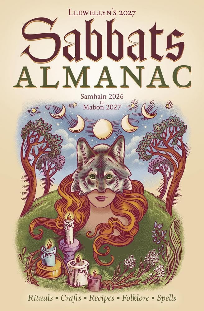 Llewellyn's 2027 Sabbats Almanac : Samhain 2026 to Mabon 2027