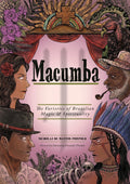 Macumba : The Varieties of Brazilian Magic & Spirituality