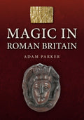 Magic in Roman Britain
