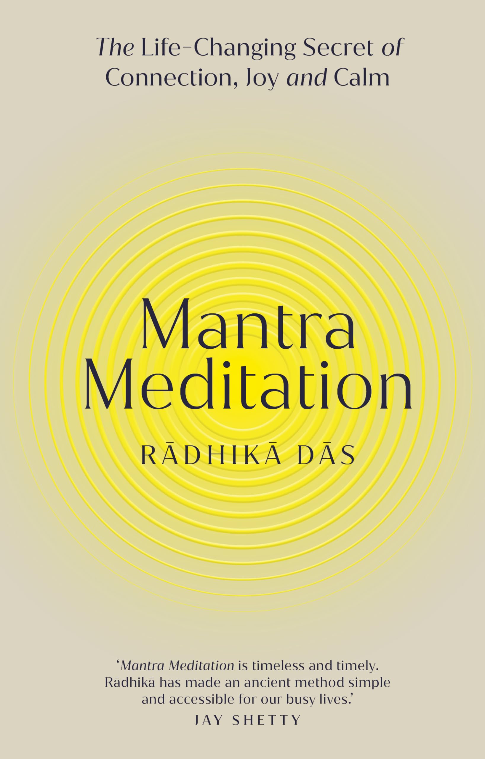 Mantra Meditation : The Life Changing Secret of Connection, Joy and Calm - Sold by Witch, Please!
