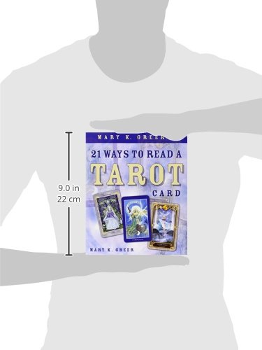 Mary K. Greer’s 21 Ways to Read a Tarot Card Paperback / softback Book