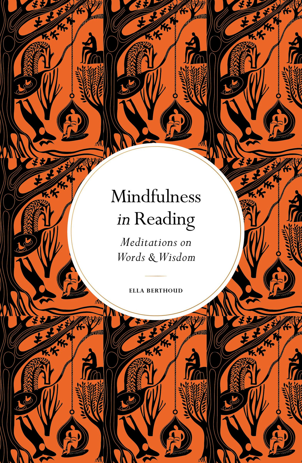 Mindfulness in Reading : Meditations on Words & Wisdom - Sold by Witch, Please!