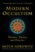 Modern Occultism : History, Theory and Practice - Sold by Witch, Please!