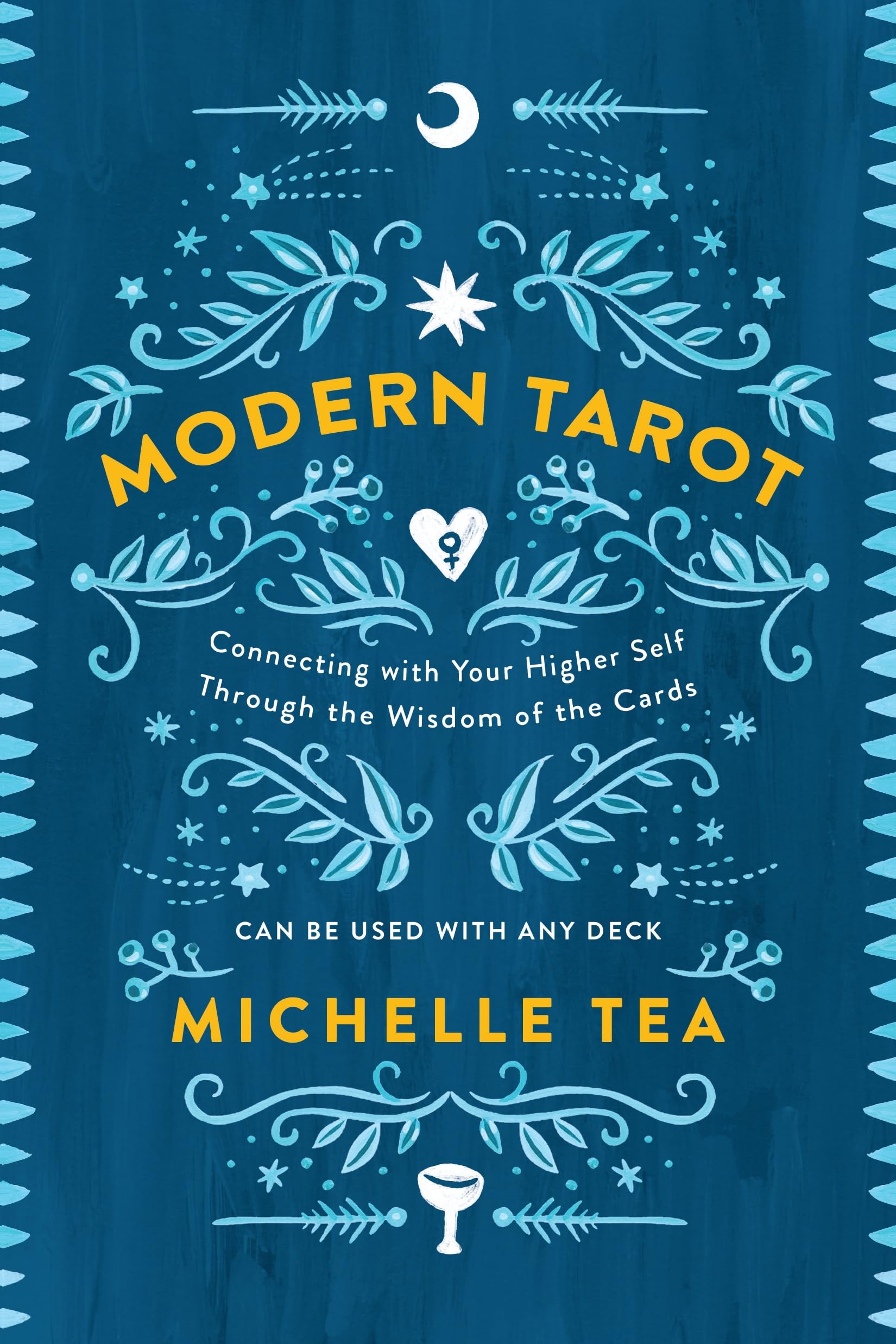 Modern Tarot : Connecting with Your Higher Self through the Wisdom of the Cards - Sold by Witch, Please!