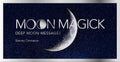 Moon Magick : Lunar cycle wisdom - Sold by Witch, Please!