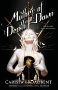 Mother of Death and Dawn