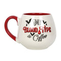 My Blood Type is Coffee Rounded Mug From Witch, Please!