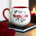 My Blood Type is Coffee Rounded Mug From Witch, Please!
