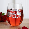 My Blood Type is Wine Stemless Wine Glass From Witch, Please!