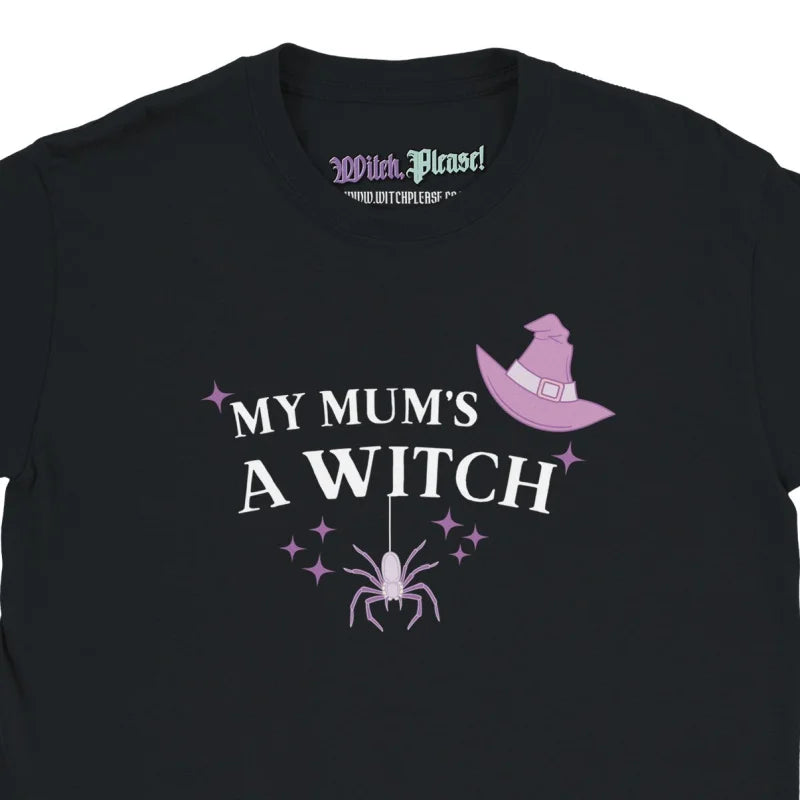 My Mum’s a Witch Graphic T-Shirt - Childrens Heavyweight Cotton Tee