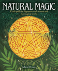 Natural Magic : Craft spells in alignment with nature and the magical world