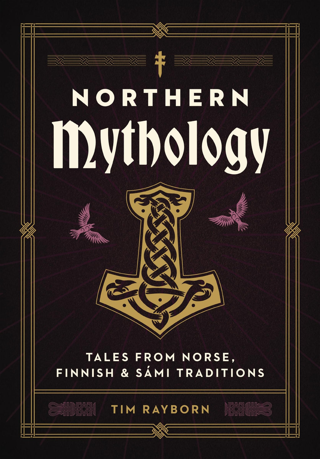Northern Mythology : Tales from Norse, Finnish, and Sami Traditions - Sold by Witch, Please!
