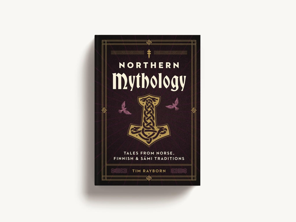 Northern Mythology : Tales from Norse, Finnish, and Sami Traditions - Sold by Witch, Please!