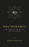 Nostradamus : The Complete Prophecies for The Future (Sunday Times No. 1 Bestseller) - Sold by Witch, Please!