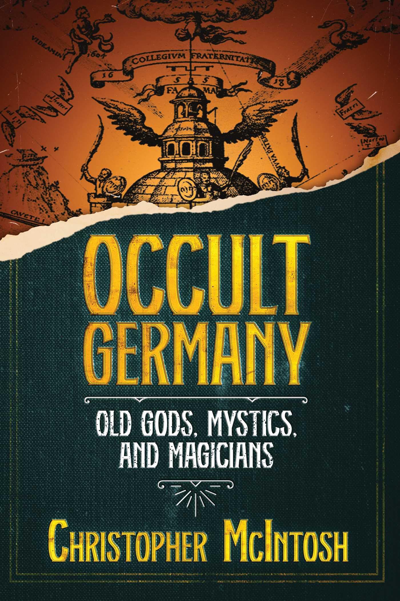 Occult Germany : Old Gods, Mystics, and Magicians - Sold by Witch, Please!