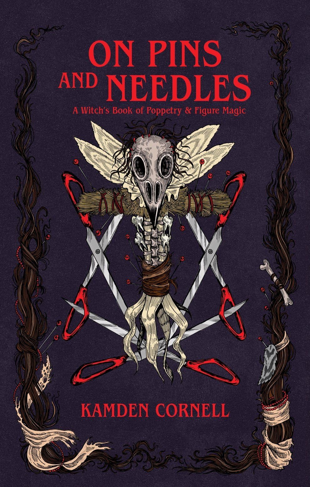 On Pins and Needles : A Witch's Book of Poppetry & Figure Magic