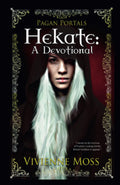 Pagan Portals – Hekate – A Devotional - Sold by Witch, Please!
