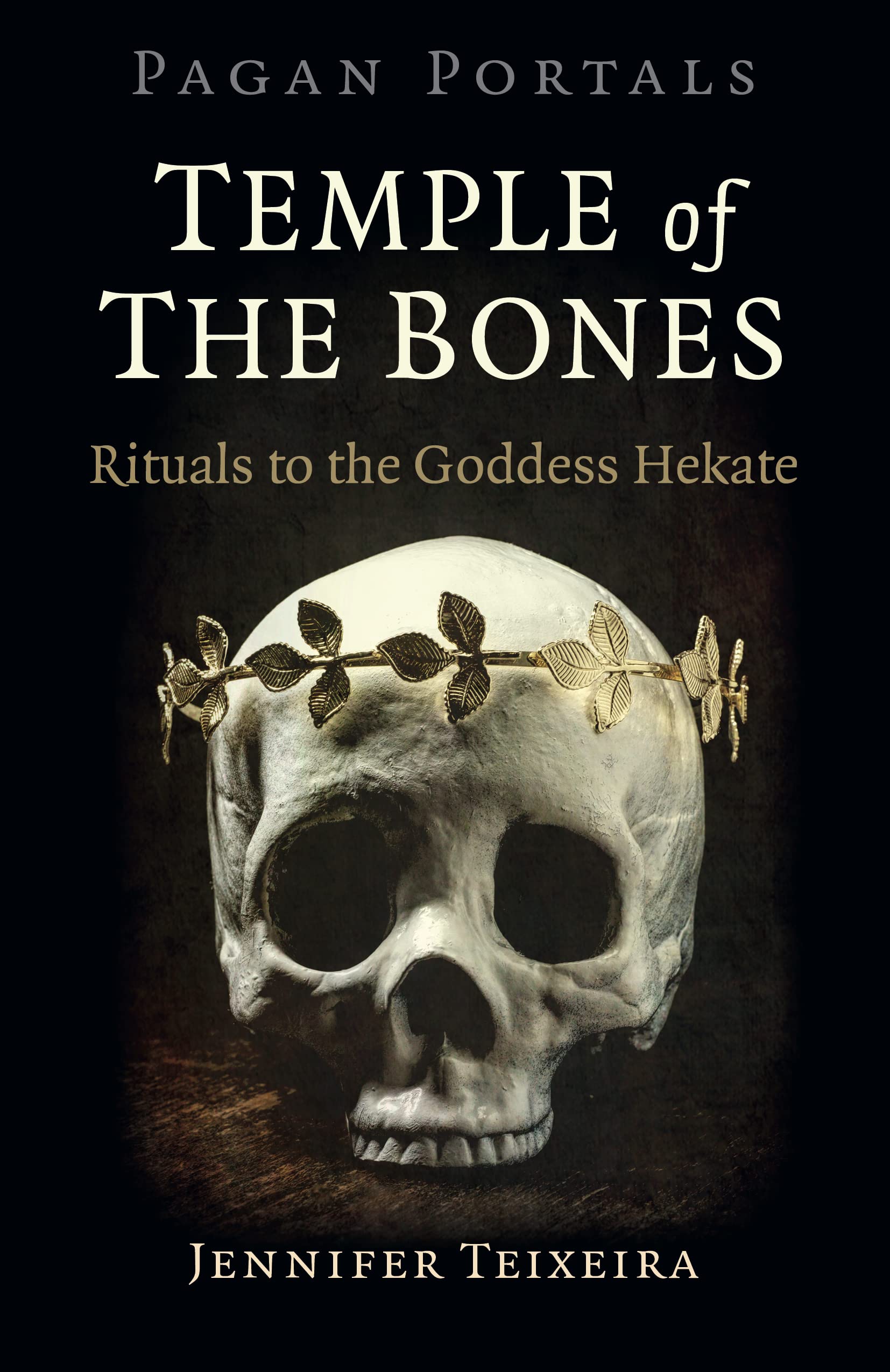 Pagan Portals - Temple of the Bones : Rituals to the Goddess Hekate - Sold by Witch, Please!