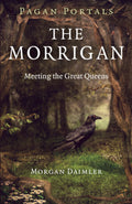 Pagan Portals – The Morrigan – Meeting the Great Queens - Sold by Witch, Please!