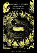 Randalls Round : Nine Nightmares by Eleanor Scott