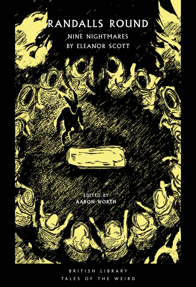 Randalls Round : Nine Nightmares by Eleanor Scott
