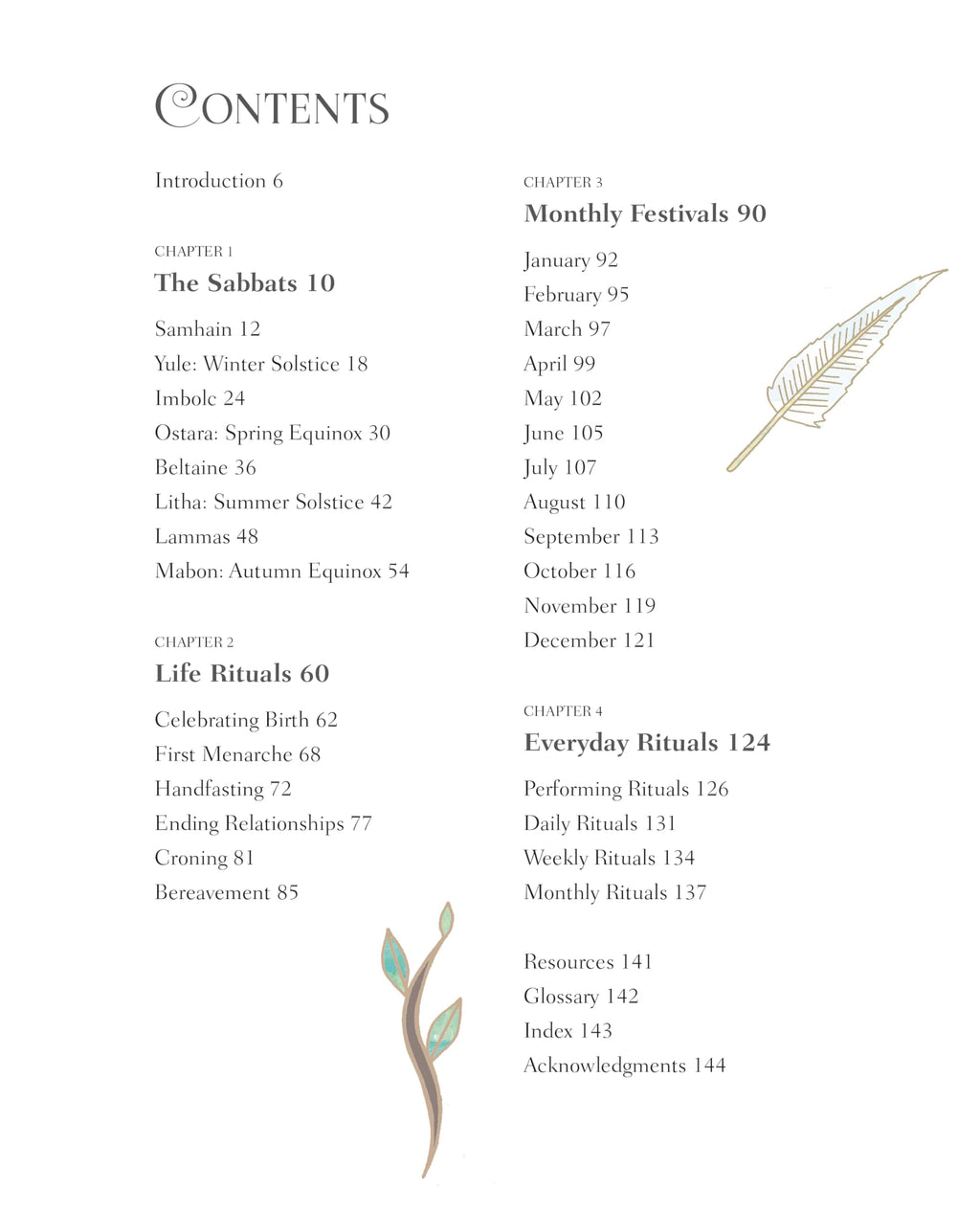 Seasons of the Witch : Discover the Magic of Wiccan Feasts, Celebrations, and Rituals