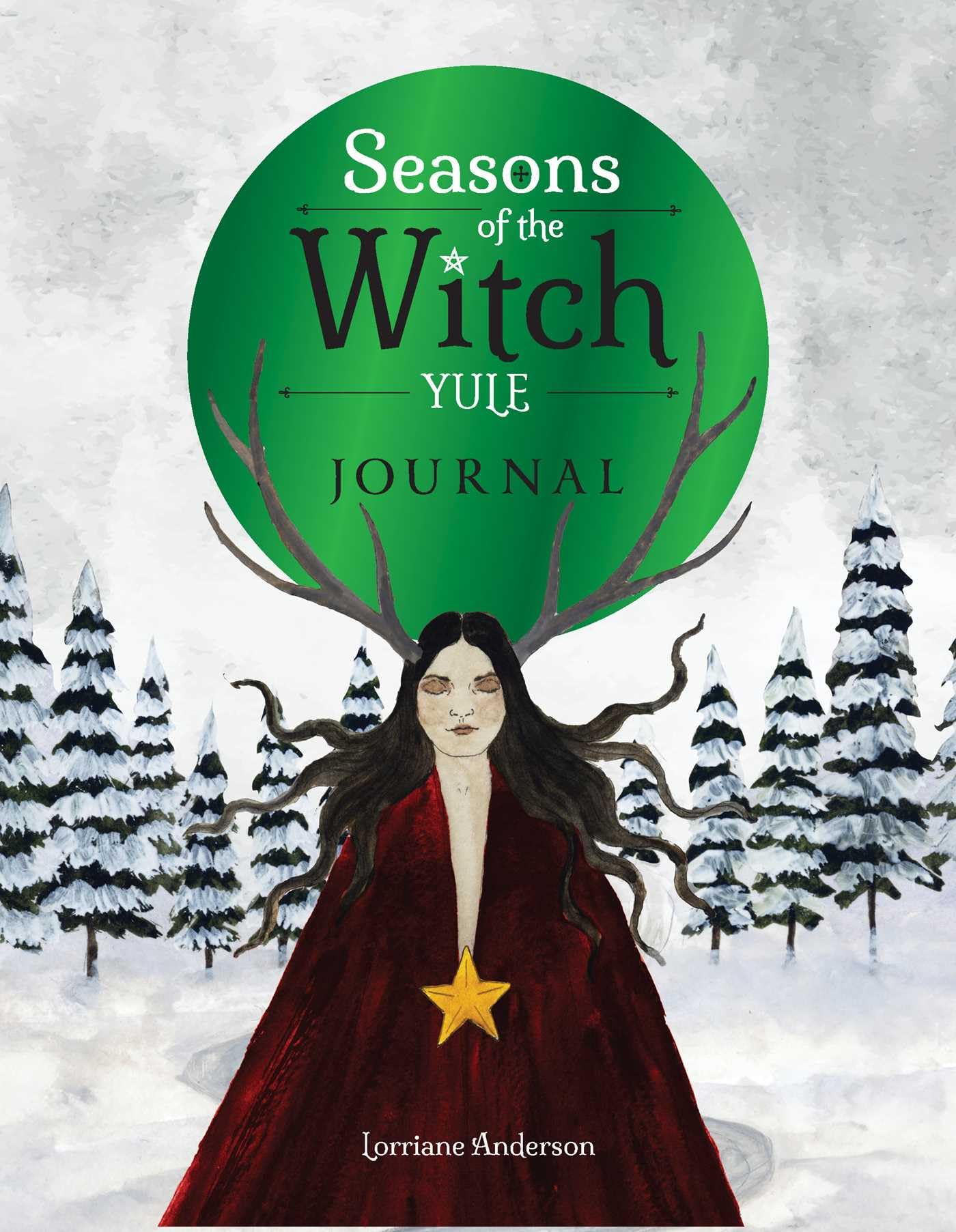 Seasons of the Witch: Yule Journal
