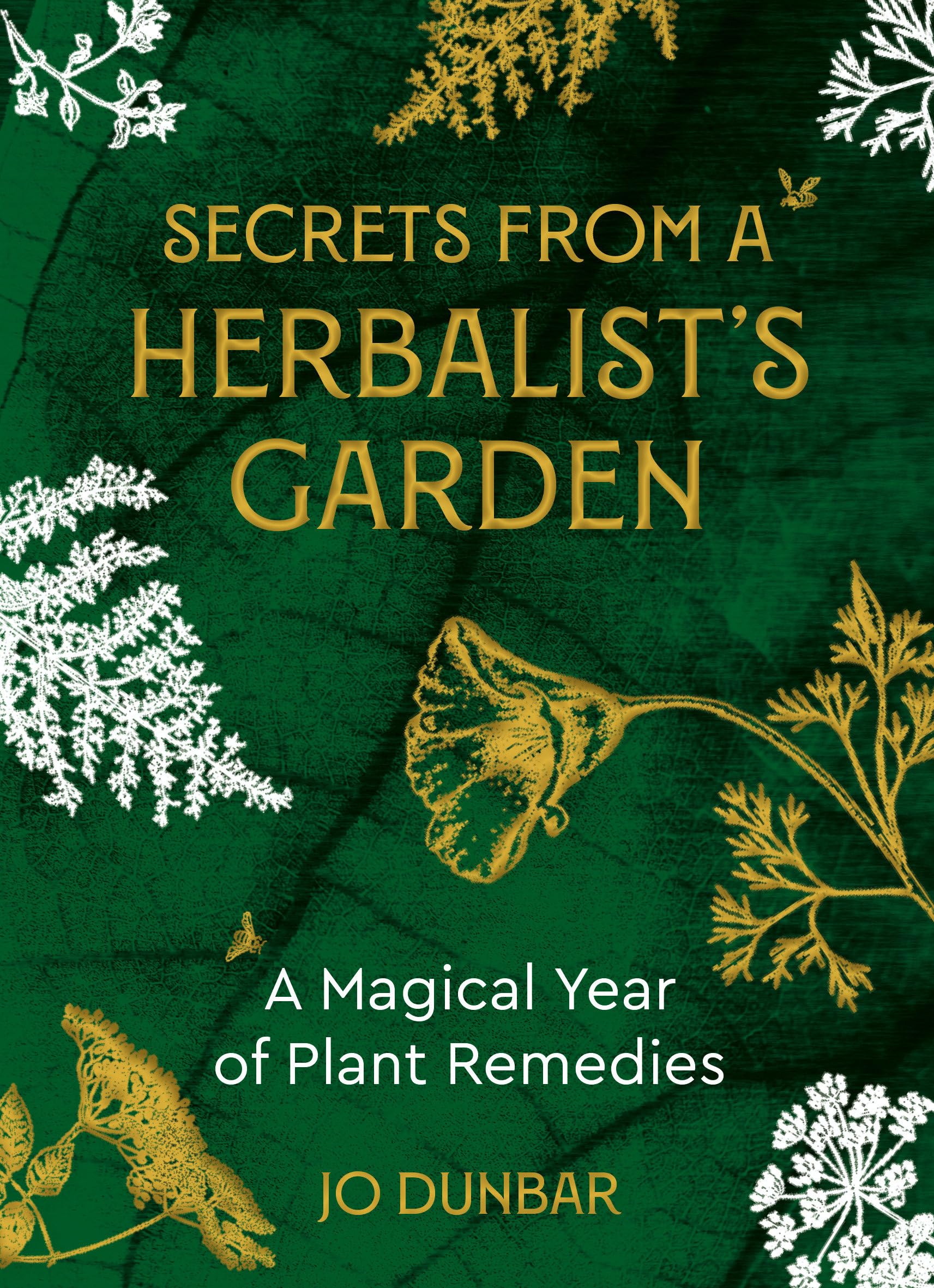 Secrets From A Herbalist's Garden : A Magical Year of Plant Remedies - Sold by Witch, Please!