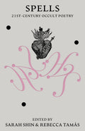 Spells : 21st Century Occult Poetry - Sold by Witch, Please!